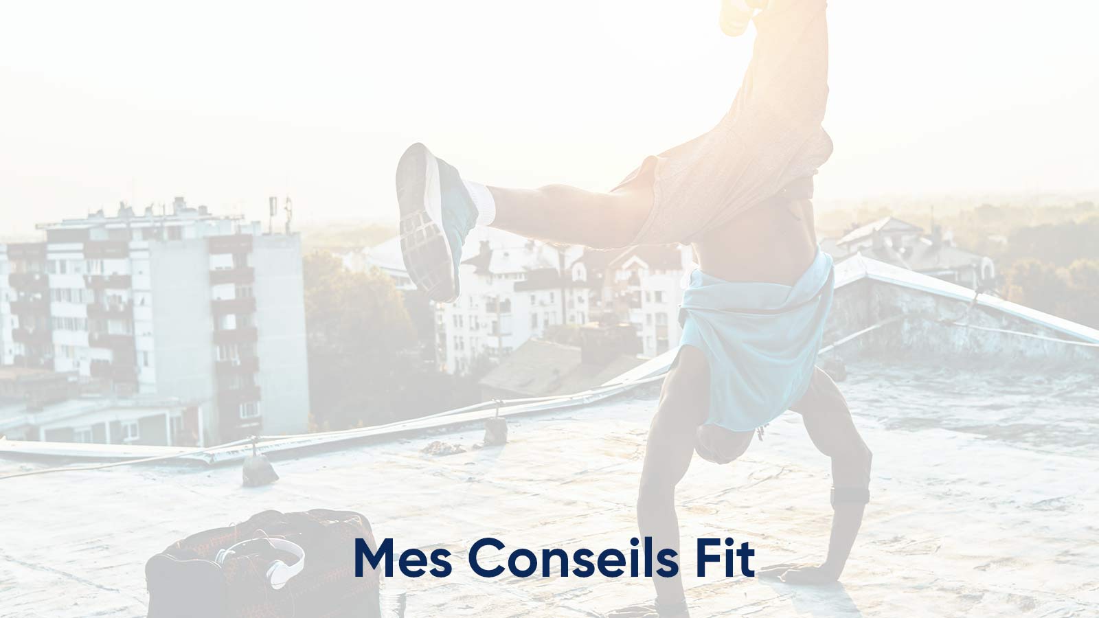 Mes conseils Fit