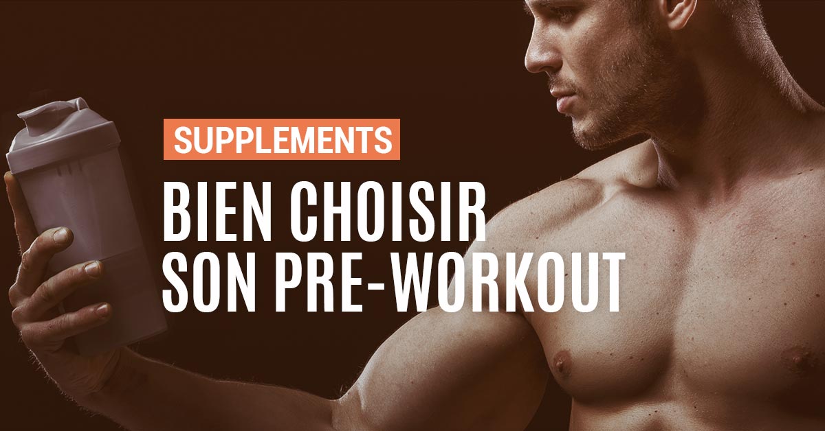 Quel est le meilleur preworkout